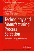 Henriques / Pecas / Silva |  Technology and Manufacturing Process Selection | eBook | Sack Fachmedien