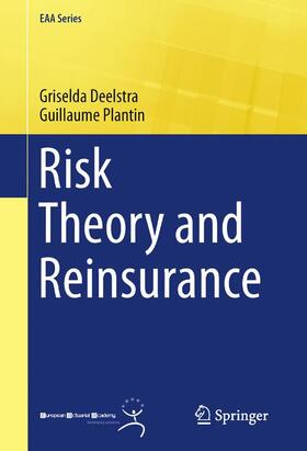 Plantin / Deelstra |  Risk Theory and Reinsurance | Buch |  Sack Fachmedien