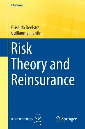 Deelstra / Plantin |  Risk Theory and Reinsurance | eBook | Sack Fachmedien