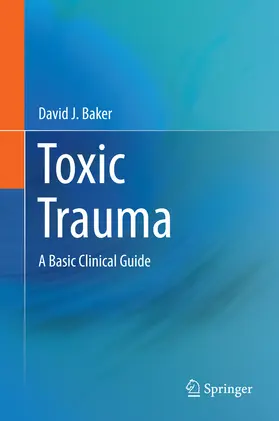 Baker |  Toxic Trauma | eBook | Sack Fachmedien
