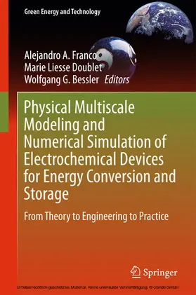 Franco / Doublet / Bessler | Physical Multiscale Modeling and Numerical Simulation of Electrochemical Devices for Energy Conversion and Storage | E-Book | www.sack.de