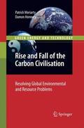 Honnery / Moriarty |  Rise and Fall of the Carbon Civilisation | Buch |  Sack Fachmedien