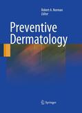 Norman |  Preventive Dermatology | Buch |  Sack Fachmedien