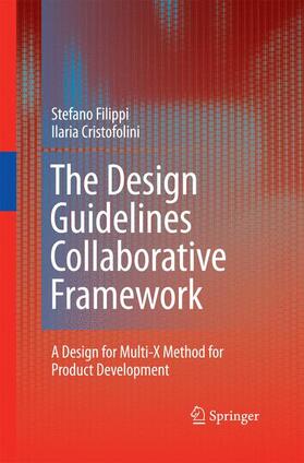 Cristofolini / Filippi | The Design Guidelines Collaborative Framework | Buch | 978-1-4471-5764-9 | sack.de