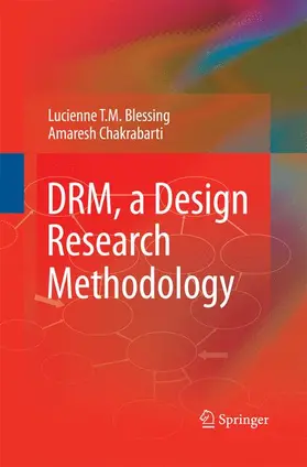 Chakrabarti / Blessing |  DRM, a Design Research Methodology | Buch |  Sack Fachmedien