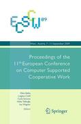 Wagner / Tellioglu / Ciolfi |  ECSCW 2009: Proceedings of the 11th European Conference on Computer Supported Cooperative Work, 7-11 September 2009, Vienna, Austria | Buch |  Sack Fachmedien