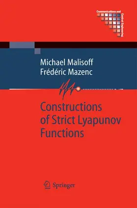 Mazenc / Malisoff |  Constructions of Strict Lyapunov Functions | Buch |  Sack Fachmedien
