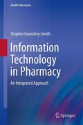 Goundrey-Smith |  Information Technology in Pharmacy | Buch |  Sack Fachmedien
