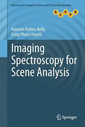 Huynh / Robles-Kelly |  Imaging Spectroscopy for Scene Analysis | Buch |  Sack Fachmedien