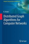 Erciyes |  Distributed Graph Algorithms for Computer Networks | Buch |  Sack Fachmedien