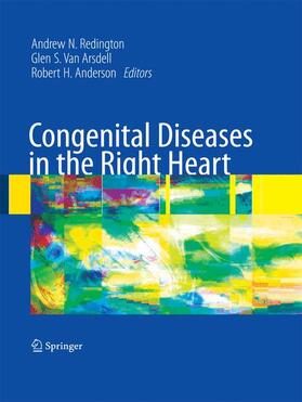 Redington / Anderson / van Arsdell | Congenital Diseases in the Right Heart | Buch | 978-1-4471-5851-6 | sack.de