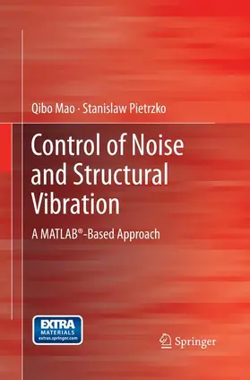 Pietrzko / Mao |  Control of Noise and Structural Vibration | Buch |  Sack Fachmedien