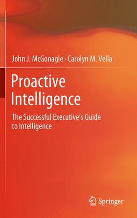 Vella / McGonagle | Proactive Intelligence | Buch | 978-1-4471-5911-7 | sack.de