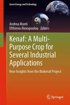 Alexopoulou / Monti |  Kenaf: A Multi-Purpose Crop for Several Industrial Applications | Buch |  Sack Fachmedien