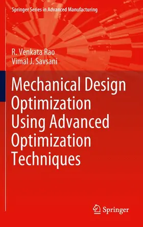 Savsani / Rao |  Mechanical Design Optimization Using Advanced Optimization Techniques | Buch |  Sack Fachmedien