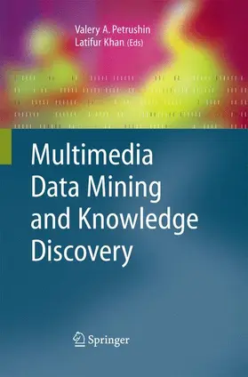 Khan / Petrushin |  Multimedia Data Mining and Knowledge Discovery | Buch |  Sack Fachmedien