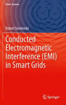 Smolenski |  Conducted Electromagnetic Interference (EMI) in Smart Grids | Buch |  Sack Fachmedien