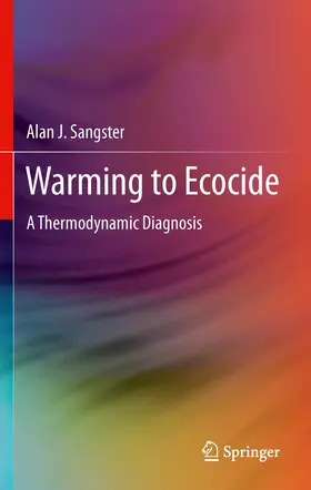 Sangster |  Warming to Ecocide | Buch |  Sack Fachmedien