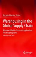 Manzini |  Warehousing in the Global Supply Chain | Buch |  Sack Fachmedien