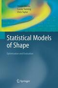 Davies / Taylor / Twining |  Statistical Models of Shape | Buch |  Sack Fachmedien
