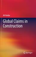 Haidar |  Global Claims in Construction | Buch |  Sack Fachmedien