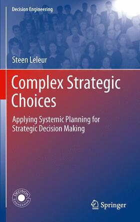 Leleur | Complex Strategic Choices | Buch | 978-1-4471-6051-9 | sack.de
