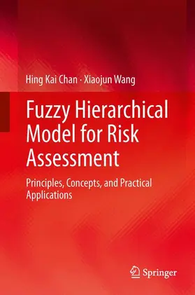 Wang / Chan |  Fuzzy Hierarchical Model for Risk Assessment | Buch |  Sack Fachmedien