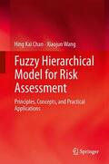 Wang / Chan |  Fuzzy Hierarchical Model for Risk Assessment | Buch |  Sack Fachmedien
