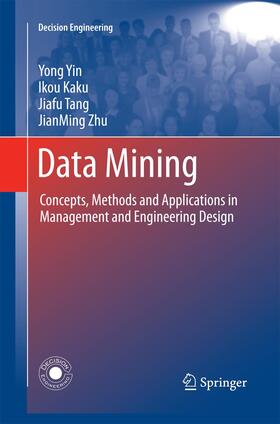 Yin / Zhu / Kaku | Data Mining | Buch | 978-1-4471-6118-9 | sack.de