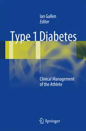 Gallen | Type 1 Diabetes | Buch | 978-1-4471-6159-2 | sack.de
