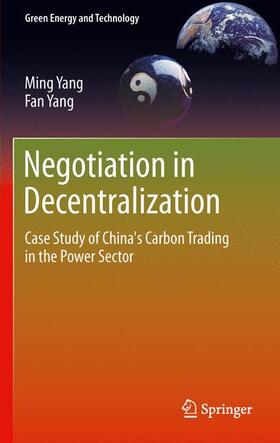 Yang | Negotiation in Decentralization | Buch | 978-1-4471-6163-9 | sack.de