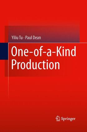 Dean / Tu | One-of-a-Kind Production | Buch | 978-1-4471-6174-5 | sack.de