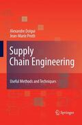 Proth / Dolgui |  Supply Chain Engineering | Buch |  Sack Fachmedien