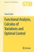 Clarke |  Functional Analysis, Calculus of Variations and Optimal Control | Buch |  Sack Fachmedien