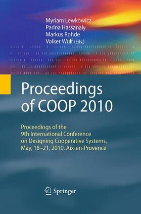 Lewkowicz / Wulf / Hassanaly | Proceedings of COOP 2010 | Buch | 978-1-4471-6227-8 | sack.de
