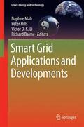 Mah / Hills / Balme |  Smart Grid Applications and Developments | Buch |  Sack Fachmedien