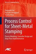Lim / Ulsoy / Venugopal |  Process Control for Sheet-Metal Stamping | Buch |  Sack Fachmedien
