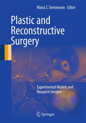Siemionow | Plastic and Reconstructive Surgery | Buch | 978-1-4471-6334-3 | sack.de