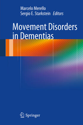 Merello / Starkstein | Movement Disorders in Dementias | E-Book | sack.de