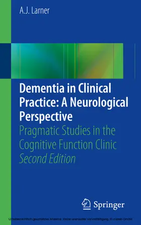 Larner | Dementia in Clinical Practice: A Neurological Perspective | E-Book | www.sack.de