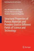 Volfkovich / Bagotsky / Filippov |  Structural Properties of Porous Materials and Powders Used in Different Fields of Science and Technology | Buch |  Sack Fachmedien