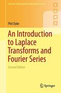 Dyke |  An Introduction to Laplace Transforms and Fourier Series | Buch |  Sack Fachmedien