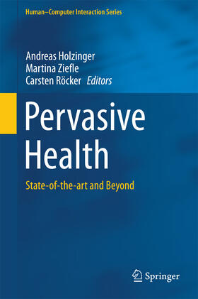 Holzinger / Ziefle / Röcker |  Pervasive Health | eBook | Sack Fachmedien