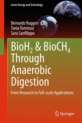 Ruggeri / Tommasi / Sanfilippo | BioH2 & BioCH4 Through Anaerobic Digestion | E-Book | www.sack.de