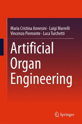 Annesini / Turchetti / Marrelli |  Artificial Organ Engineering | Buch |  Sack Fachmedien
