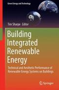 Sharpe |  Building Integrated Renewable Energy | Buch |  Sack Fachmedien