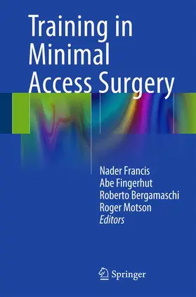 Francis / Motson / Fingerhut |  Training in Minimal Access Surgery | Buch |  Sack Fachmedien