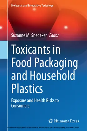 Snedeker |  Toxicants in Food Packaging and Household Plastics | eBook | Sack Fachmedien