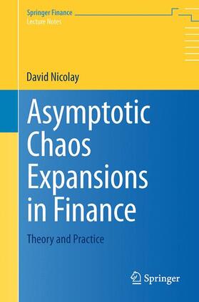 Nicolay |  Asymptotic Chaos Expansions in Finance | Buch |  Sack Fachmedien