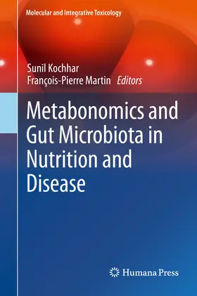 Kochhar / Martin |  Metabonomics and Gut Microbiota in Nutrition and Disease | eBook | Sack Fachmedien